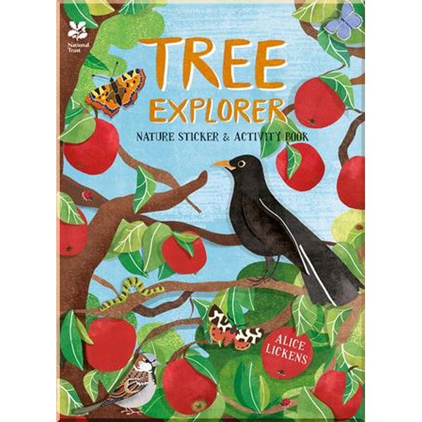 National Trust Tree Explorer Nature Sticker and Activity Book. Alice Lickens. ISBN:9781909881402
National Trust Tree Explorer Nature Sticker and Activity Book. Alice Lickens. ISBN:9781909881402