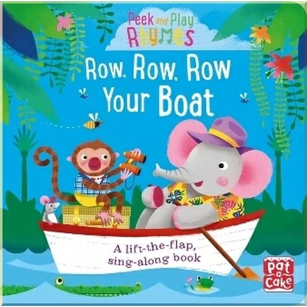 Peek and Play Rhymes: Row, Row, Row Your Boat. Richard Merritt. ISBN:9781526380524
Peek and Play Rhymes: Row, Row, Row Your Boat. Richard Merritt. ISBN:9781526380524