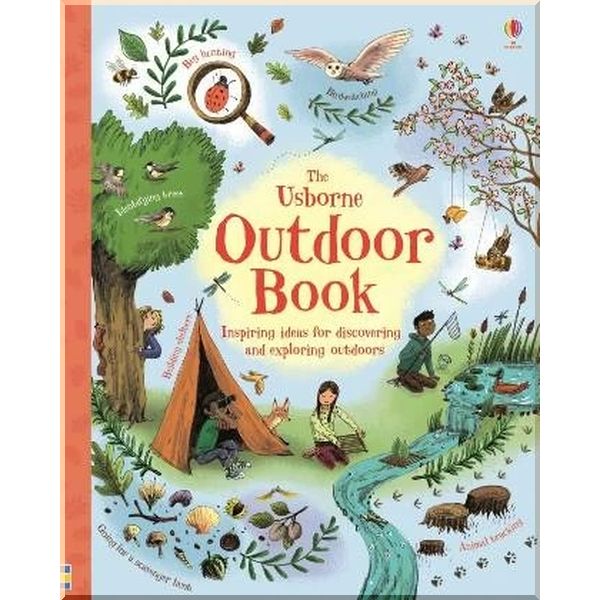 Usborne Outdoor Book. Alice James Briony May Smith Emily Bone. ISBN:9781409599104
Usborne Outdoor Book. Alice James Briony May Smith Emily Bone. ISBN:9781409599104