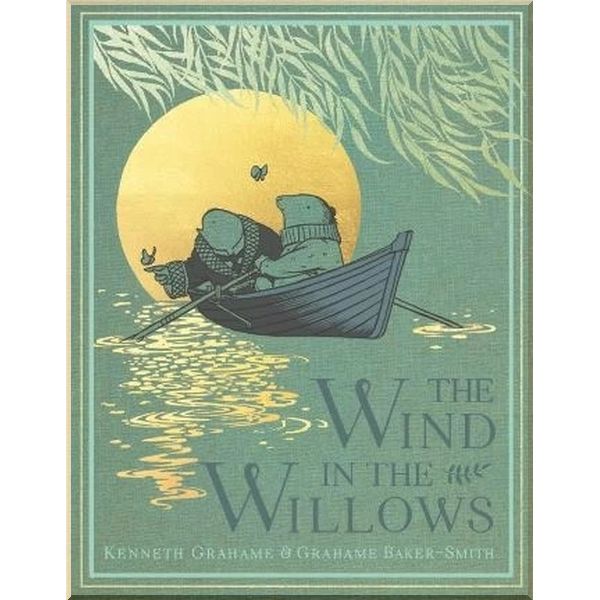 The Wind in the Willows. Grahame Baker-Smith Kenneth Grahame. ISBN:9781783708505
The Wind in the Willows. Grahame Baker-Smith Kenneth Grahame. ISBN:9781783708505