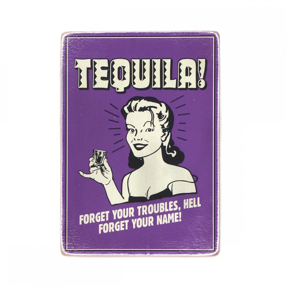 Деревянный постер Юмор и цитаты Tequila! Forget your troubles, hell forget your name А2
Деревянный постер Юмор и цитаты Tequila! Forget your troubles, hell forget your name А2