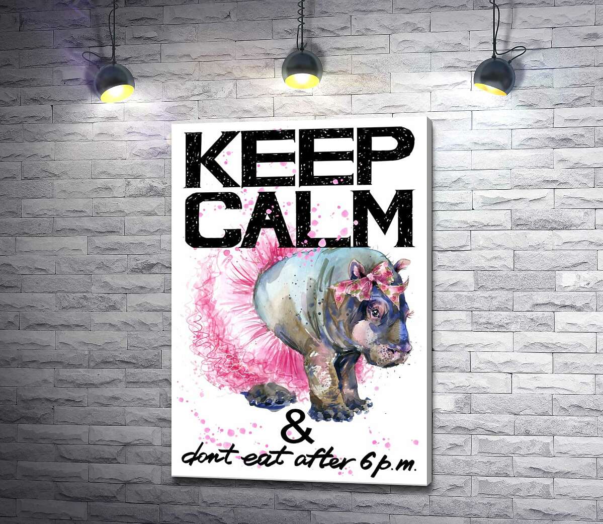 Картина ArtPoster Бегемот балерина среди надписи "keep calm and don't eat after 6 p.m." 130x190 см Модуль №1
Картина ArtPoster Бегемот балерина среди надписи "keep calm and don't eat after 6 p.m." 130x190 см Модуль №1