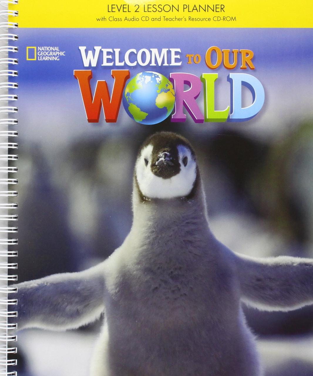 Welcome to Our World 2 Lesson Planner + Audio CD + Teacher's Resource CD-ROM
Welcome to Our World 2 Lesson Planner + Audio CD + Teacher's Resource CD-ROM