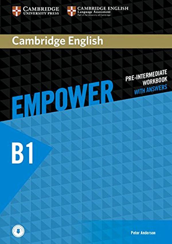 Cambridge English Empower Pre-intermediate Workbook with Answers with Downloadable Audio
Cambridge English Empower Pre-intermediate Workbook with Answers with Downloadable Audio
