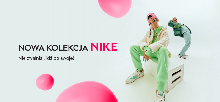 Nike - nie zwalniaj, idź po swoje! Buty, ubrania i akcesoria z najnowszej kolekcji już dostępne