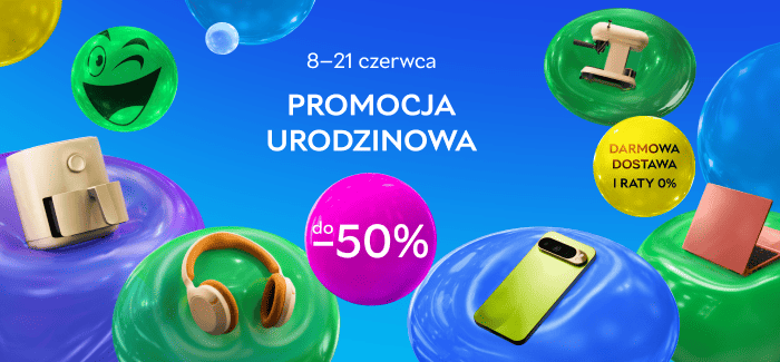 Takie okazje tylko na urodziny
