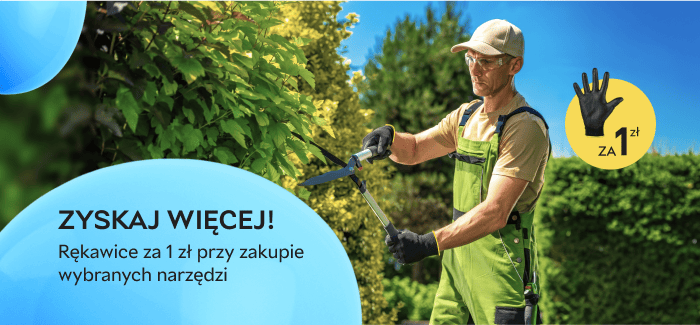 ⚡ Zyskaj więcej! Rękawice za 1 zł przy zakupie wybranych narzędzi