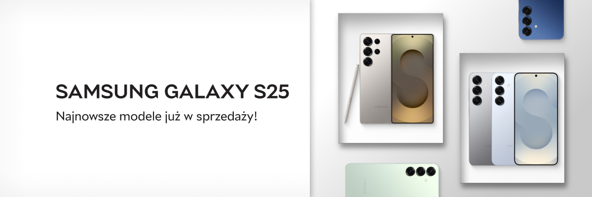 Nowość! Najnowsze modele Samsung Galaxy S25 już w sprzedaży!