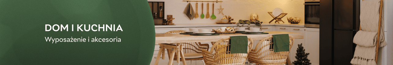 Wyposażenie i akcesoria do domu i kuchni