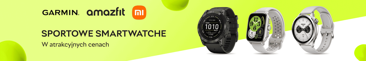 Garmin, Amazfit, Xiaomi – sportowe smartwatche w atrakcyjnych cenach!