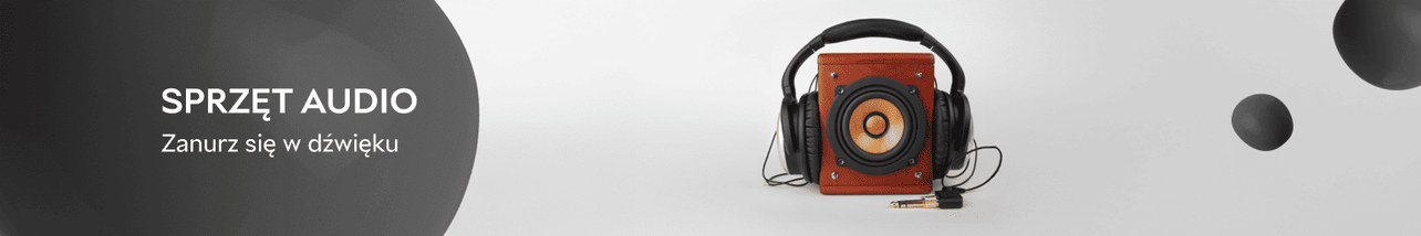 Sprzęt audio – zanurz się w dźwięku!