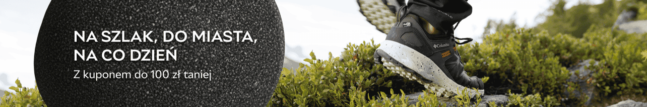 ✅ Na szlak, do miasta, na co dzień 🥾 ✅ Z kodem OUTDOOR do 100 zł taniej!