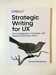 Strategic Writing for UX: Drive Engagement, Conversion, and Retention with Every Word фото от покупателей 1