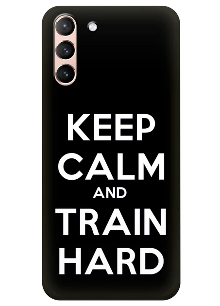 Силиконовый чехол ПринтОК для Samsung Galaxy S21 Plus - Keep Calm and Train Hard - Фото 1 Силиконовый чехол ПринтОК для Samsung Galaxy S21 Plus - Keep Calm and Train Hard - изображение 1