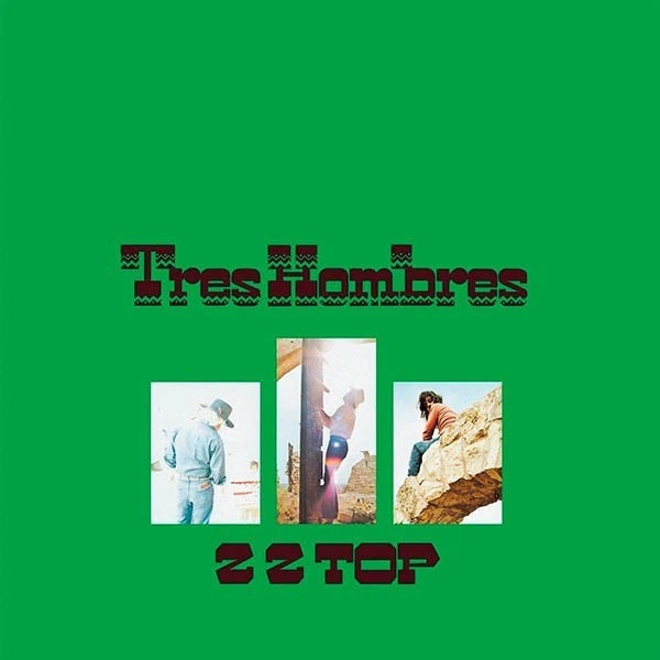 Виниловая пластинка ZZ TOP – Tres Hombres (081227996994) - Фото 1 Виниловая пластинка ZZ TOP – Tres Hombres (081227996994) - изображение 1