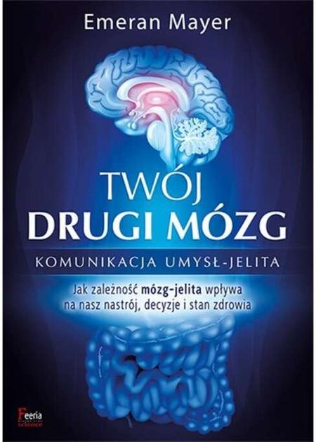 Twój drugi mózg - Dr. Emeran Mayer (9788382251807) - obraz 1