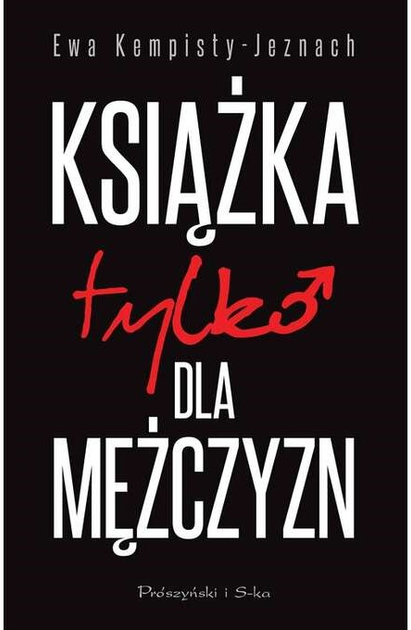 Książka tylko dla mężczyzn - Ewa Kempisty-Jeznach (9788382950571) - obraz 1