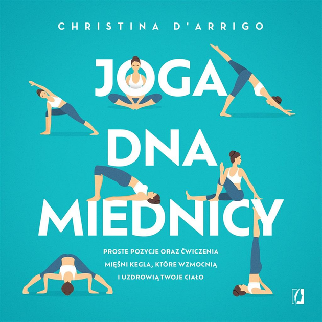 Joga dna miednicy - Christina D'Arrigo (9788383214825) - obraz 1