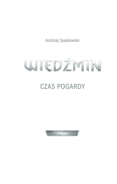 Відьмак. Час погорди. Книга 4 (9786171283527) - Фото 4 Відьмак. Час погорди. Книга 4 (9786171283527) - зображення 4