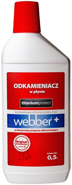 Odkamieniacz w płynie Webber 500 ml (02AWEB.OKO.DKAMIENIACZ0,5) - obraz 1