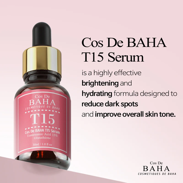 Освітлююча сироватка COS DE BAHA T15 Serum з транексамовою кислотою 15% і глутатіоном 30 мл - зображення 2