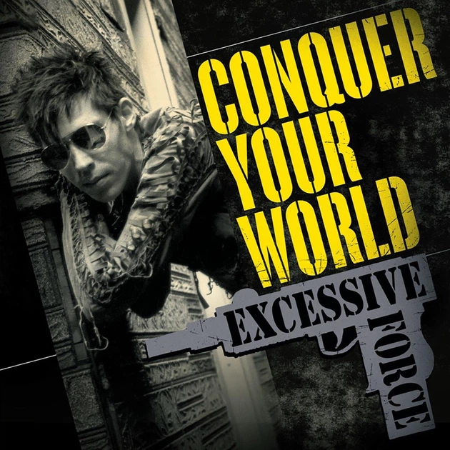 Компакт диск Moon Records Excessive Force Conquer Your World CD - Фото 1 Компакт диск Moon Records Excessive Force Conquer Your World CD - зображення 1