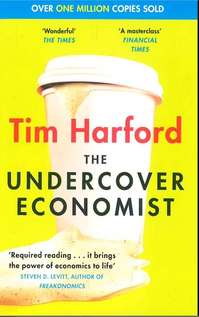 The Undercover Economist - Tim Harford - 9780349119854 - Фото 4 The Undercover Economist - Tim Harford - 9780349119854 - изображение 4