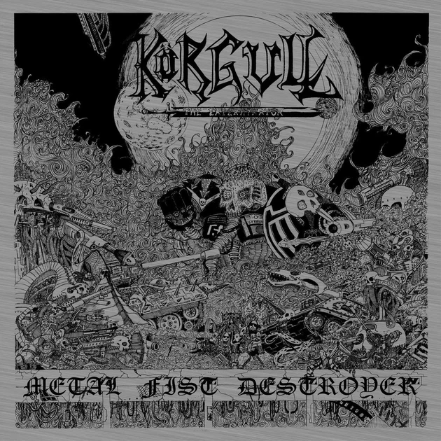 Korgull The Exterminator - Metal Fist Destroyer CD 2003211221 - Фото 1 Korgull The Exterminator - Metal Fist Destroyer CD 2003211221 - изображение 1