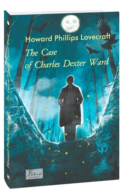 Книга The Case of Charles Dexter Ward. Говард Філіпс Лавкрафт - изображение 2