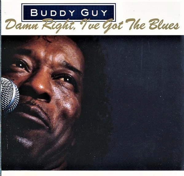 BUDDY GUY – Damn Right, I`ve Got The Blues (CD) - Б/У - Фото 1 BUDDY GUY – Damn Right, I`ve Got The Blues (CD) - Б/У - изображение 1
