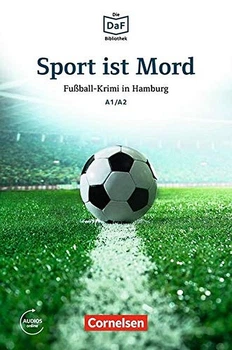 Sport ist Mord. Fu?ball-Krimi in Hamburg. A1/A2