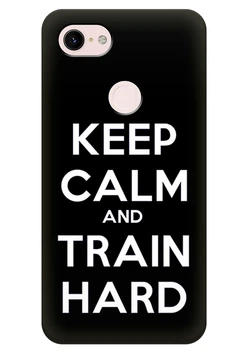 Силиконовый чехол ПринтОК для Google Pixel 3 - Keep Calm and Train Hard