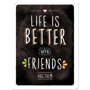 Табличка \"Life is better with friends\" Nostalgic Art (26200)