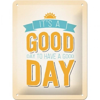 Табличка "It`sa Good Day" Nostalgic Art (26196)