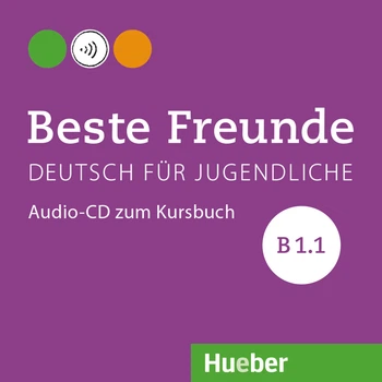 Beste Freunde B1.1: Audio-CD zum Kursbuch - Manuela Georgiakaki, Elisabeth Graf-Riemann, Anja Schümann, Christiane Seuthe - 978-3-19-331053-8