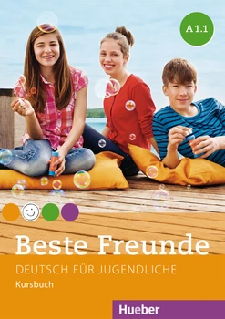 Beste Freunde A1.1: Kursbuch - Manuela Georgiakaki, Monika Bovermann, Elisabeth Graf-Riemann, Christiane Seuthe - 978-3-19-301051-3