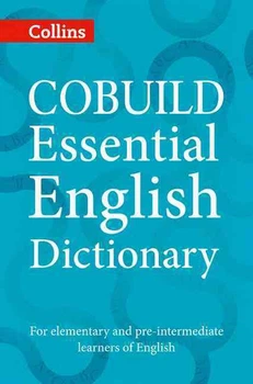 Collins Cobuild Essential English Dictionary: