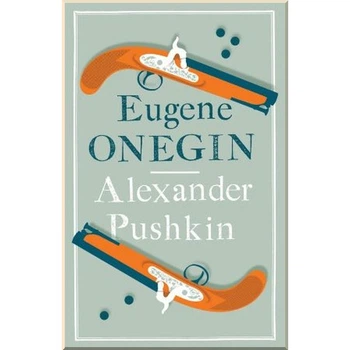 Eugene Onegin. Alexander Pushkin. ISBN:9781847494177