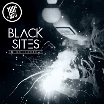 BLACK SITES – In Monochrome