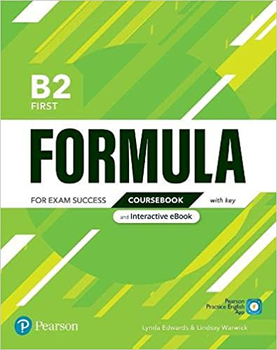 Підручник Formula B2 First Coursebook +eBook +key +App - Dignen, S., Warwick, L. - 9781292391410