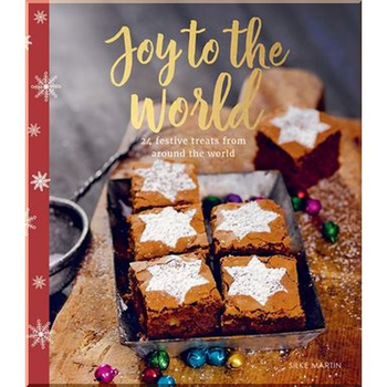 Joy to the World. Frauke Antholz,Silke Martin. ISBN:9781784883737