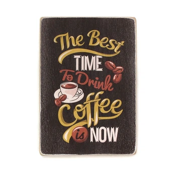 Дерев'яний постер Wood Posters "The best time to drink coffee is now" (A4 формат, фанера) (pvb0029)
