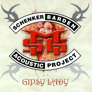 SCHENKER BARDEN ACOUSTIC PROJECT – Gipsy Lady (CD, Germany)