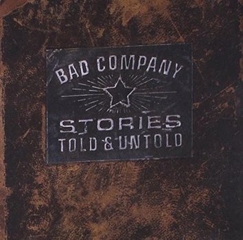 BAD COMPANY – Stories Told & Untold (CD, Germany)