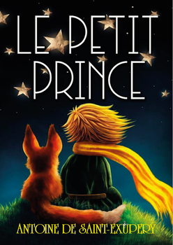 Le Petit Prince Antoine de Saint-Exupery