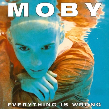 Виниловая пластинка Moby – Everything Is Wrong (5016025311309)