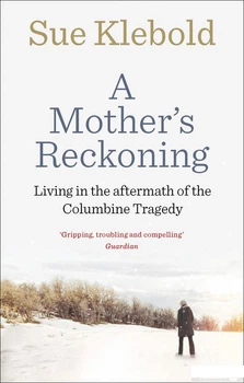 Книга A Mother's Reckoning (955273)