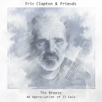 Виниловая пластинка Eric Clapton - The Breeze - An Appreciation of JJ Cale (2LP)