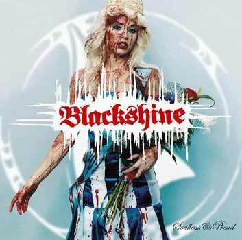 Музичний CD диск Blackshine Soulless & Proud фірмовий