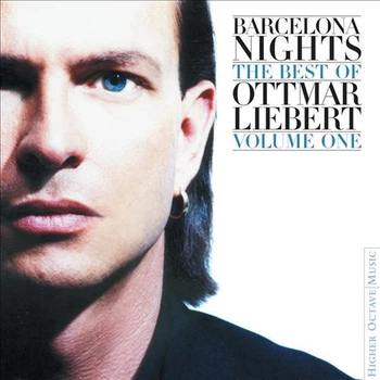 Музыкальный CD диск Ottmar Liebert – Barcelona Nights: The Best Of Ottmar Liebert, Volume One лицензионный